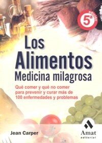 ALIMENTOS MEDICINA MILAGROSA 5ªED (Book)