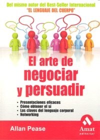 ARTE DE NEGOCIAR Y PERSUADIR,EL (Book)