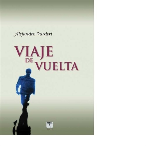 VIAJE DE VUELTA (Paperback)