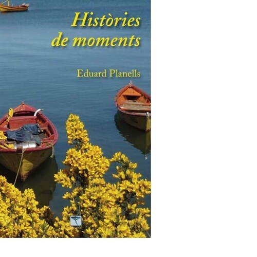 HISTORIES DE MOMENTS (Book)