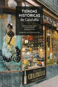 TIENDAS HISTORICAS DE CATALUNA (Hardcover)