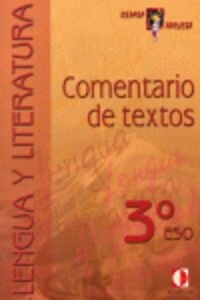 LENGUA Y LITERATURA COMENTARIO DE TEXTOS 3º ESO ARALEN33ES (Book)