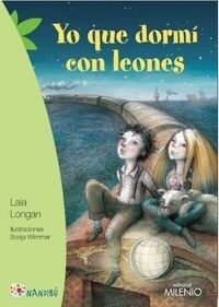 YO QUE DORMI CON LEONES (Paperback)