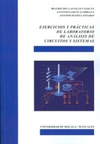 EJERCICIOS Y PRACTICAS DE LABORATORIO DE ANALISIS DE CIRCUIT (Book)