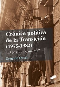 CRONICA POLITICA DE LA TRANSICION (Paperback)