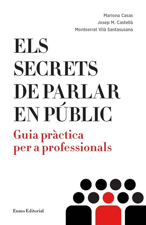 ELS SECRETS DE PARLAR EN PUBLIC (Book)
