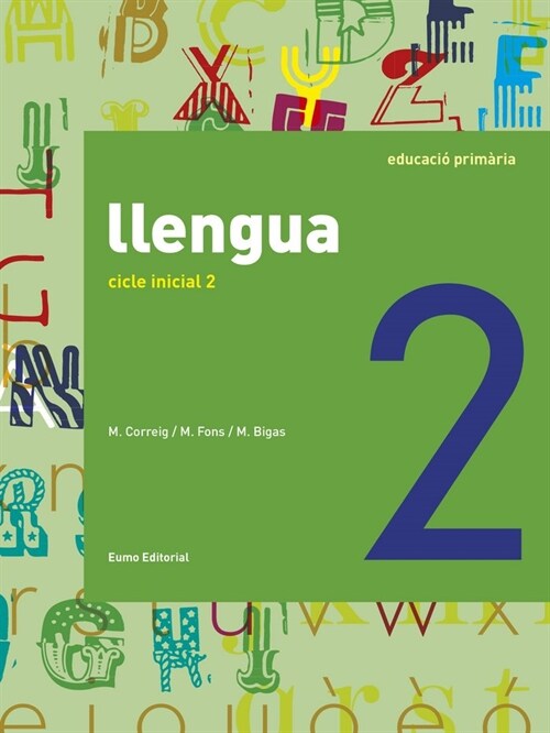 LLENGUA. CICLE INICIAL 2 (2016) (Paperback)