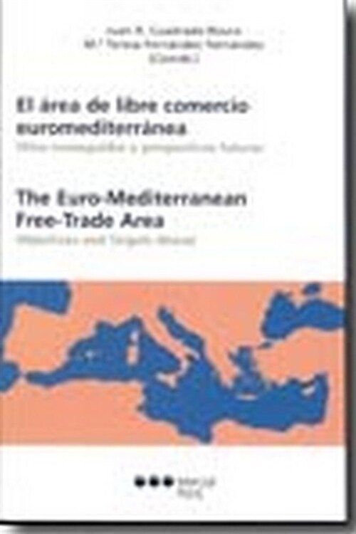 EL AREA DE LIBRE COMERCIO EUROMEDITERRANEA (Paperback)