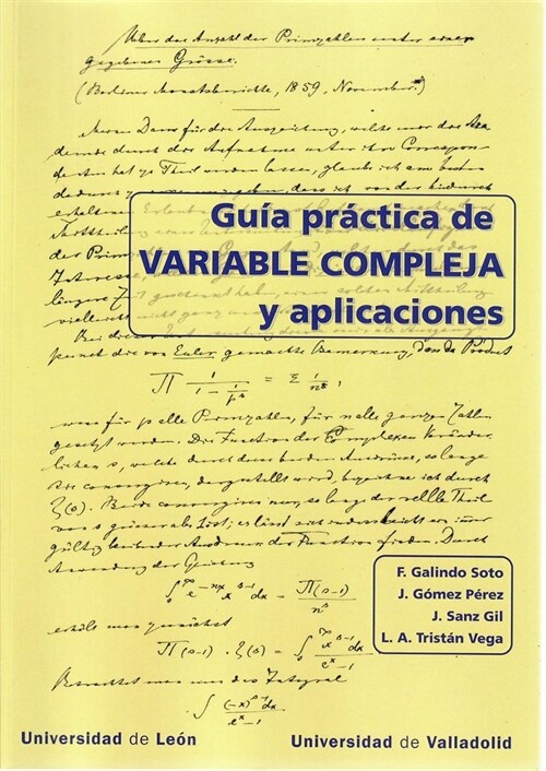 GUIA PRACTICA DE VARIABLE COMPLEJA Y APLICACIONES (Paperback)