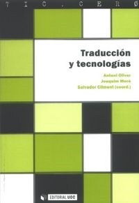 TRADUCCION Y TECNOLOGIAS (Paperback)