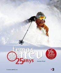 TEMPS DE NEU 25 ANYS (Hardcover)