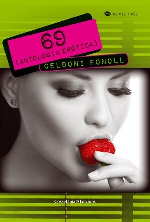 69 [ANTOLOGIA EROTICA] (Book)