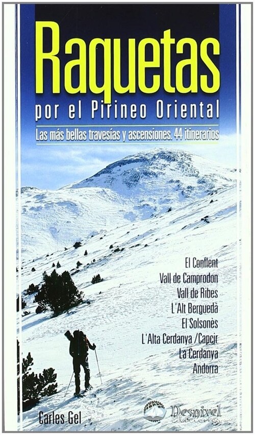 RAQUETAS POR EL PIRINEO ORIENTAL (Paperback)