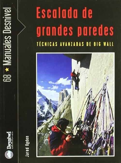 ESCALADA DE GRANDES PAREDES (Paperback)