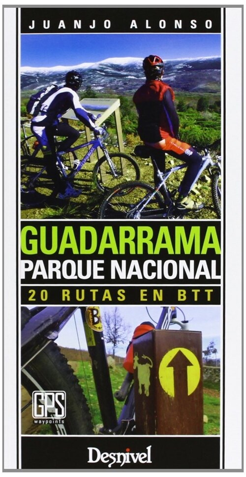 GUADARRAMA PARQUE NACIONAL (Book)