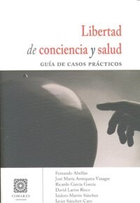 LIBERTAD DE CONCIENCIA Y SALUD (Book)