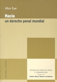 HACIA UN DERECHO PENAL MUNDIAL (Book)