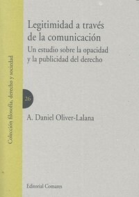 LEGITIMIDAD A TRAVES DE LA COMUNICACION (Book)