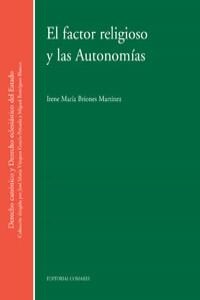 FACTOR RELIGIOSO Y LAS AUTONOMIAS,EL (Book)