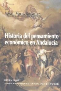 HISTORIA DEL PENSAMIENTO ECONOMICO EN ANDALUCIA (Book)