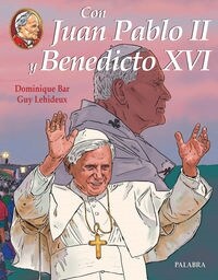 CON JUAN PABLO II Y BENEDICTO XVI (Book)