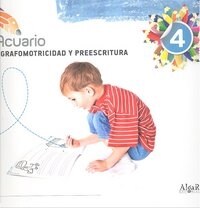 ACUARIO 4 TALLER GRAFOMOTRICIDAD Y PREESCRITURA ALGLEN09EI (Book)