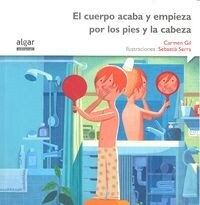 CUERPO ACABA Y EMPIEZA POR LOS PIES Y LA CABEZA,EL IMPRENTA (Book)