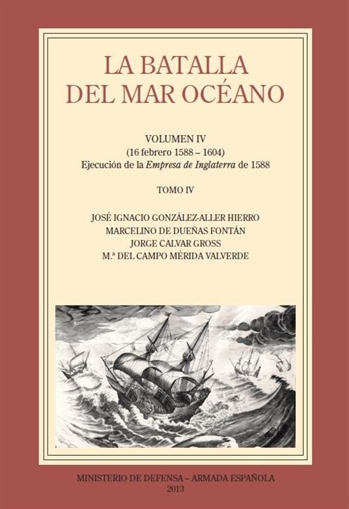 BATALLA DEL MAR OCEANO. VOL. IV,LA (Book)