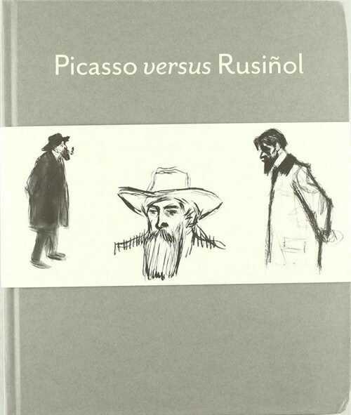 PICASSO VERSUS RUSINOL ING-CAT CAT.EXPOSICION (Book)