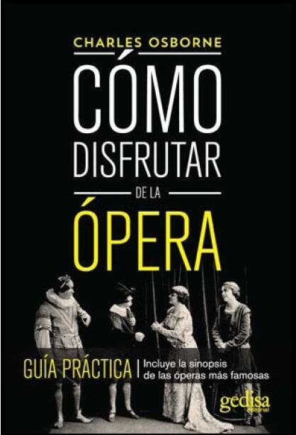 COMO DISFRUTAR DE LA OPERA NE (Book)