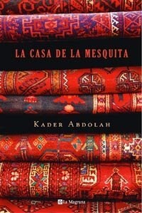 CASA DE LA MESQUITA,LA (Book)