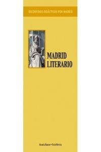 MADRID LITERARIO RECORRIDOS (Book)