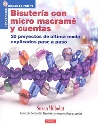 BISUTERIA CON MICRO MACRAME Y CUENTAS (Book)