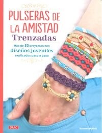 PULSERAS DE LA AMISTAD TRENZADAS (Book)