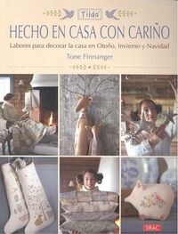 HECHO EN CASA CON CARINO TILDA (Book)