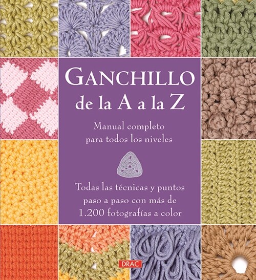 GANCHILLO DE LA A A LA Z (Book)