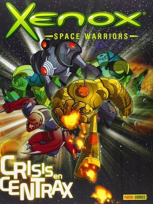 XENOX, 1. CRISIS EN CENTRAX (Book)