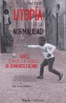 UTOPIA DE LA NORMALIDAD (Paperback)