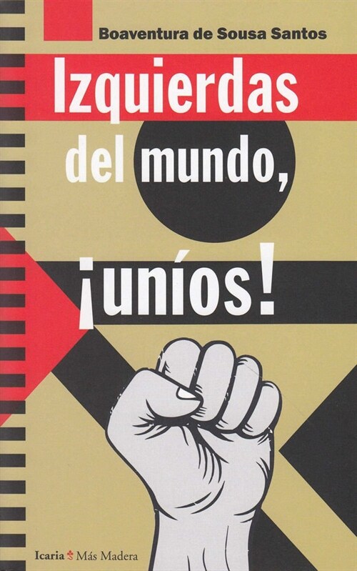 IZQUIERDAS DEL MUNDO UNIOS (Paperback)