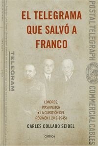 TELEGRAMA QUE SALVO A FRANCO,EL (Book)