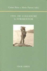 1959 DE COLLIOURE A FORMENTOR (Book)