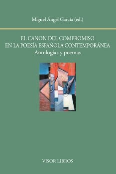 CANON DEL COMPROMISO EN LA POESIA ESPANOLA (Book)