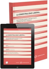 SINIESTRALIDAD LABORAL RESPONSABILIDADES CONTRACTUALES ADMI (Paperback)