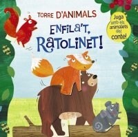 TORRE DANIMALS. ENFILAT, RATOLINET! (Hardcover)