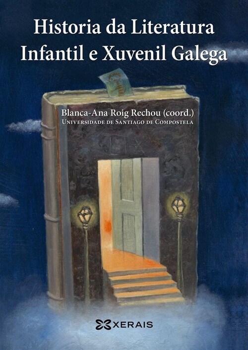 HISTORIA DA LITERATURA INFANTIL E XUVENIL GALEGA (Book)