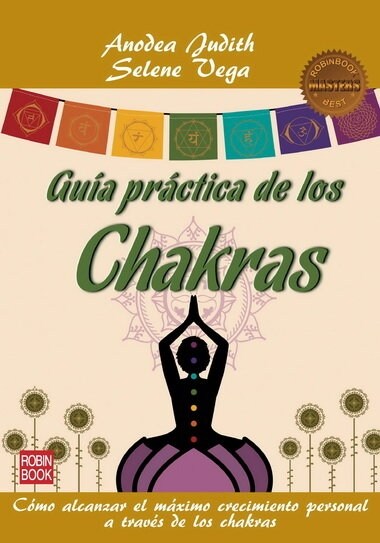 GUIA PRACTICA DE LOS CHAKRAS (Other Book Format)