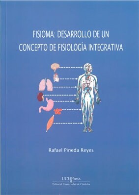 FISIOMA: DESARROLLO DE UN CONCEPTO DE FISIOLOGIA INTEGRATIVA (Paperback)