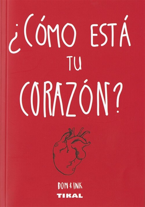 COMO ESTA TU CORAZON (Book)