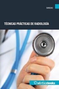 TECNICAS PRACTICAS DE RADIOLOGIA (Book)