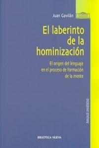 LABERINTO DE LA HOMINIZACION,EL (Other Book Format)